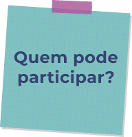 Imagem de um papel com o texto: Quem pode participar?